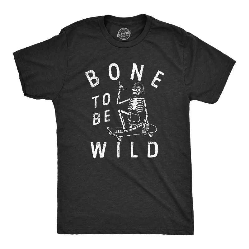 Bone To Be Wild Men's T Shirt