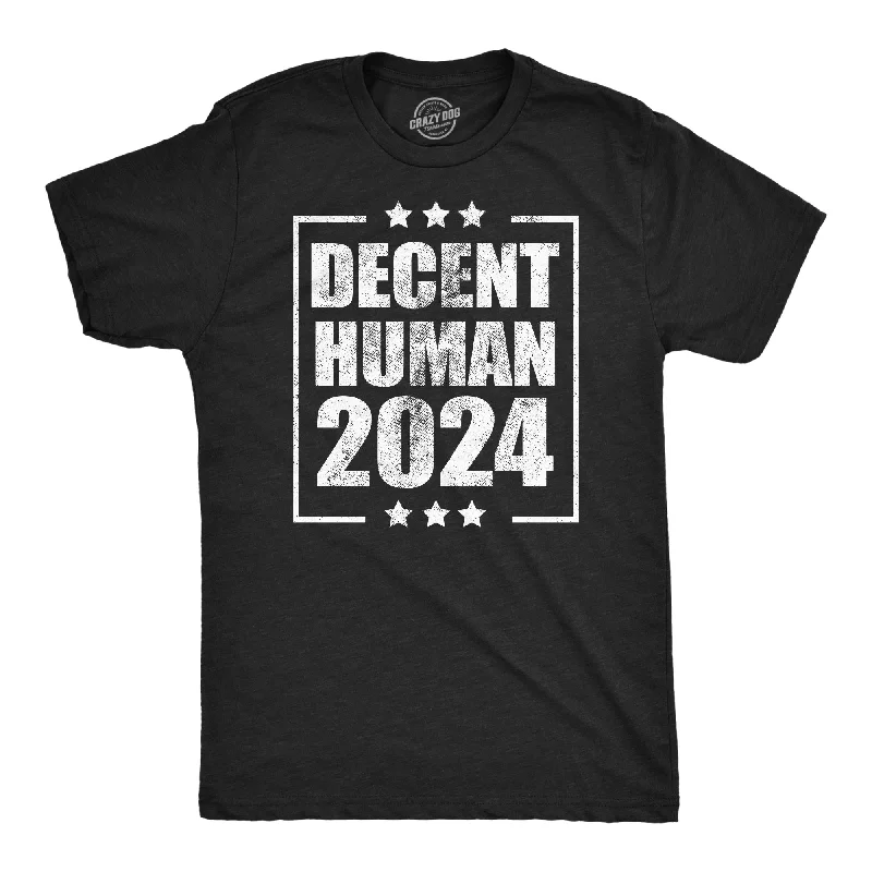 Decent Human 2024 Men's T Shirt