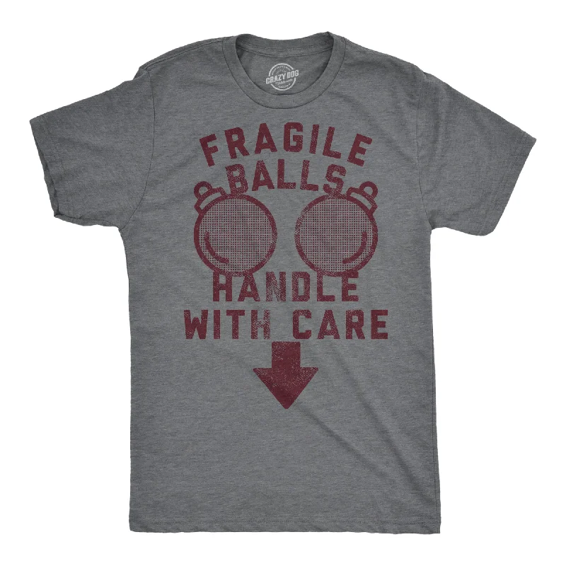 Fragile Balls Handle With Care Men's T Shirt