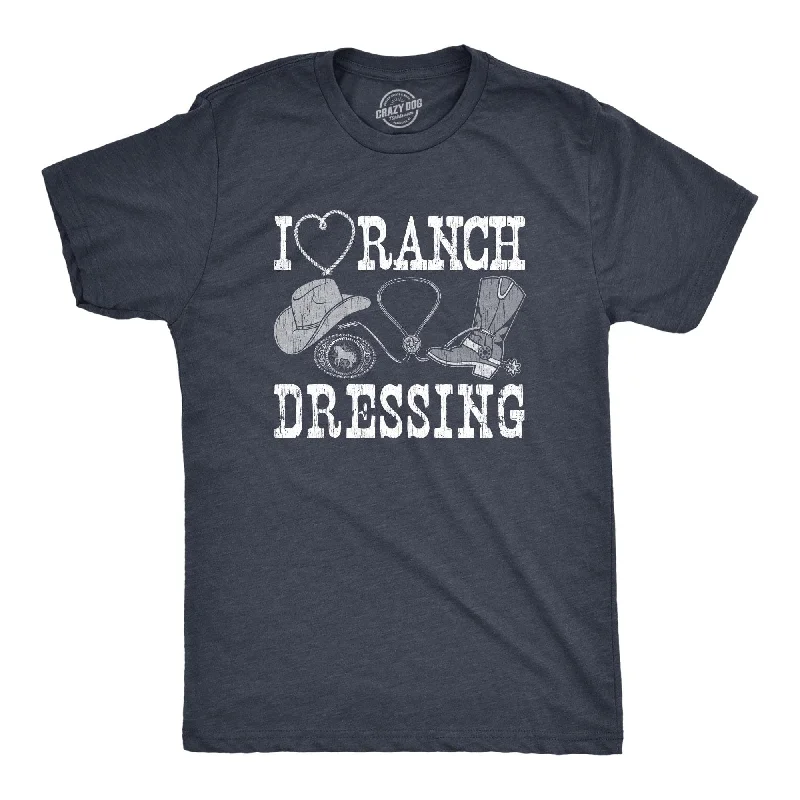 I Heart Ranch Dressing Men's T Shirt