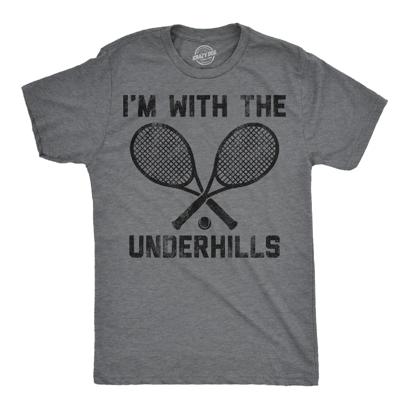 Im With The Underhills Men's T Shirt