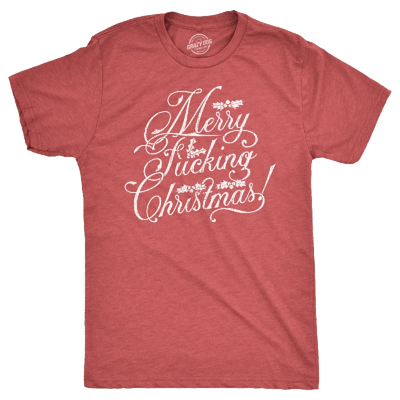 Merry Fucking Christmas Men's T Shirt